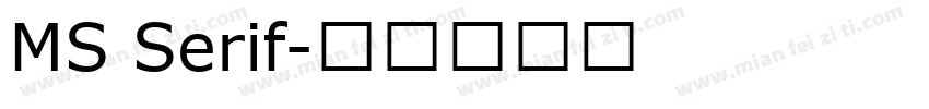 MS Serif字体转换